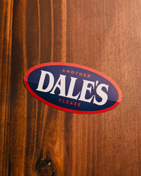 Another Dale's Please Sticker